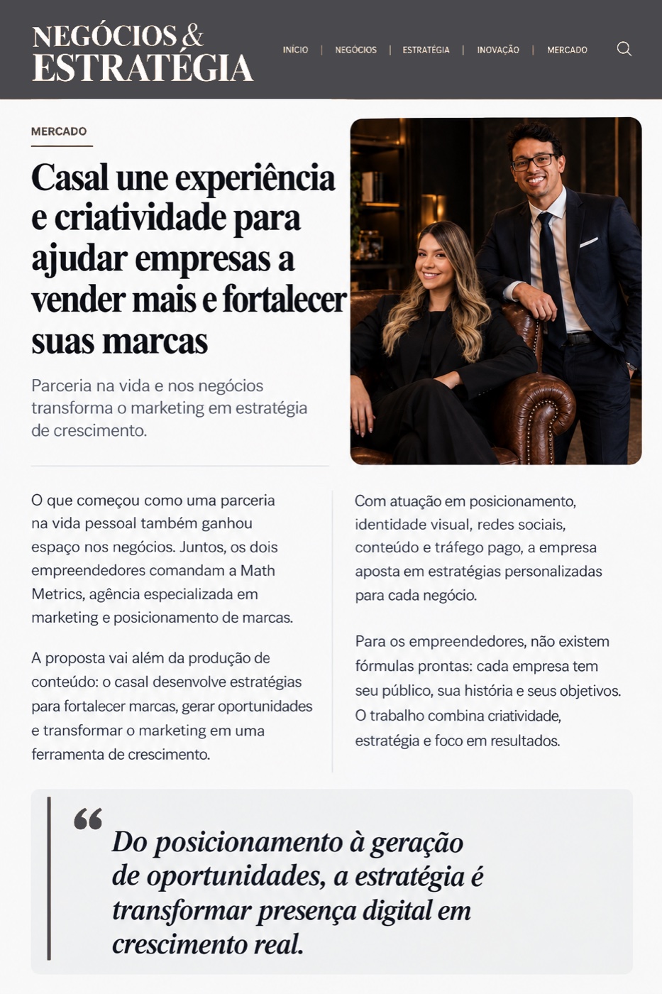 Matéria da Negócios & Estratégia sobre a Math Metrics